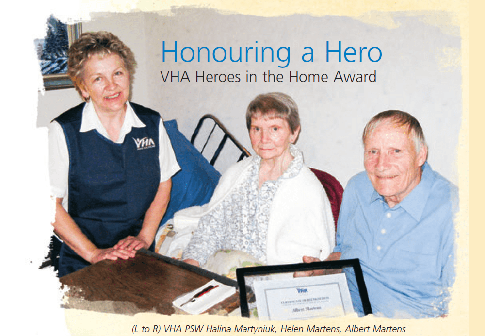 2008 Heroes in the Home Award winner Albert Marten poses with his wife and a VHA Personal Support Worker