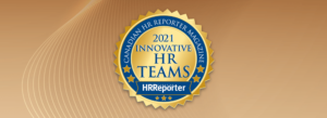 Canadian HR Reporter magazine 2021 Innovative HR Teams Award